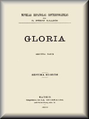 [Gutenberg 48945] • Gloria (segunda parte)